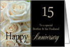 15th Anniversary card to Brother & Husband - Pale pink roses card
