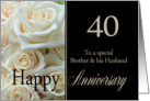 40th Anniversary card to Brother & Husband - Pale pink roses card