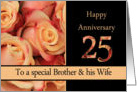 25th Anniversary, Brother & Wife multicolored pink roses card