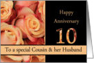 10th Anniversary to Cousin & Husband - multicolored pink roses card