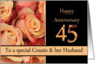 45th Anniversary to Cousin & Husband - multicolored pink roses card