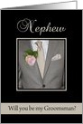 Nephew Be my Groomsman Grey Suit and Boutonni�re card