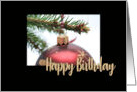Happy Christmas Birthday Classic Red Christmas Bauble on Twig It’s sim card