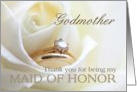 Godmother Thank you for being my Maid of Honor - Bridal set in white rose card