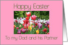 Dad and Partner Happy Easter Multicolored Tulips card