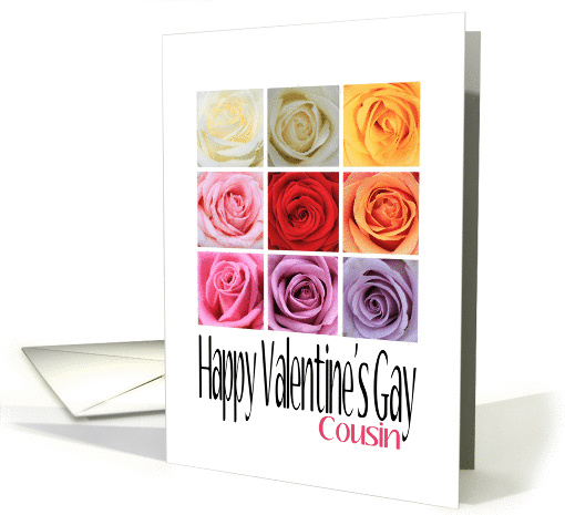 Cousin - Happy Valentine's Gay, Rainbow Roses card (1015011)