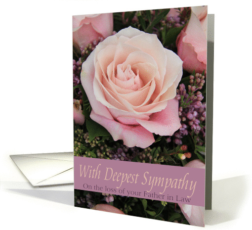 Sympathy Loss of Father in Law - Pink Rose card (1052915)