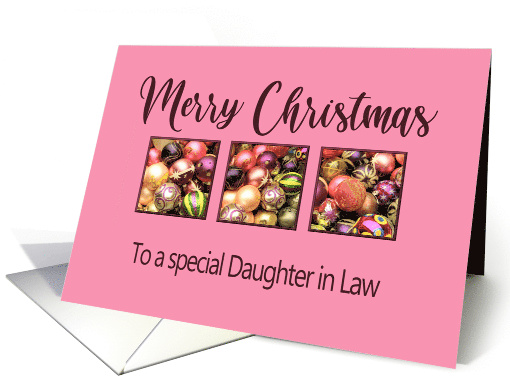 Daughter in Law Merry Christmas Colored Baubles on Pink card (1075058)
