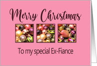 Ex-Fiance Merry Christmas Colored Baubles on Pink card