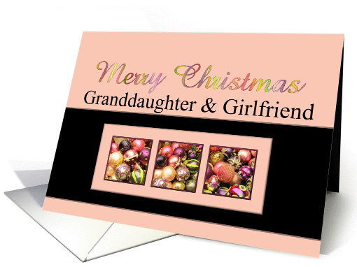 Granddaughter & Girlfriend - Christmas Colored ornaments,... (1076886)
