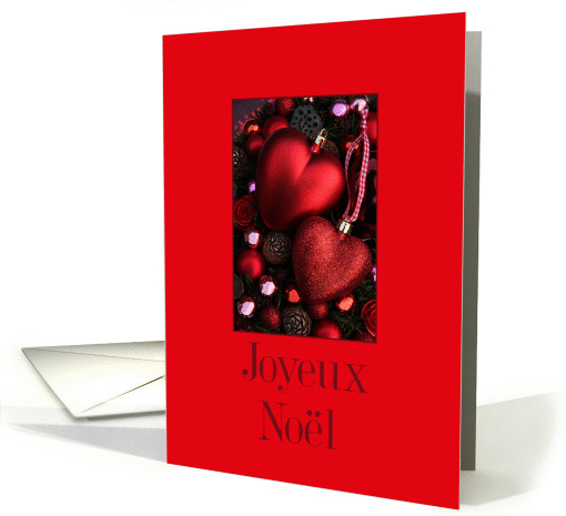Joyeux Nol, French Christmas card - Christmas heart ornaments card