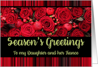 Daughter & Fiance Season’s Greetings Roses and Winter Berries card