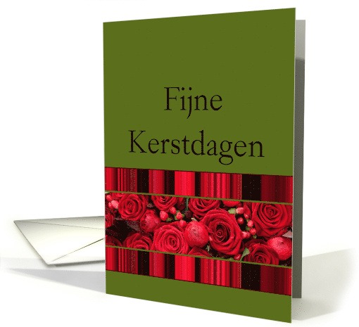 Dutch Christmas Fijne Kerstdagen Red Roses and Winter Berries card