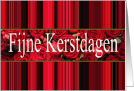 Dutch Christmas Fijne Kerstdagen Red Roses and Winter Berries card