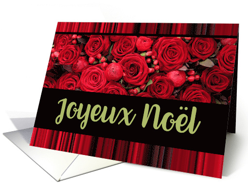 French Christmas Joyeux Nol Red Roses and Winter Berries card