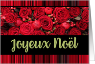 French Christmas Joyeux Nol Red Roses and Winter Berries card