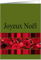French Christmas, Joyeux Nol Red Roses and Winter Berries card