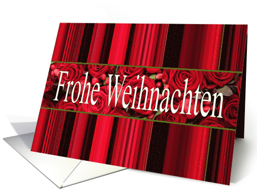 Frohe Weihnachten German Red Roses and Winter Berries card (1109422)