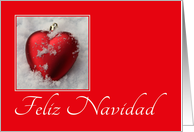 Feliz Navidad, Spanish Christmas Heart Shaped Ornament in Snow card