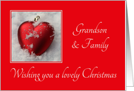 Grandson & Family - A Lovely Christmas, heart shaped ornaments card