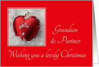 Grandson & Partner A Lovely Christmas Heart Shaped Ornaments card