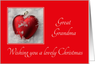 Great Grandma - A Lovely Christmas, heart shaped ornaments card