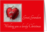 Great Grandson - A Lovely Christmas, heart shaped ornaments card