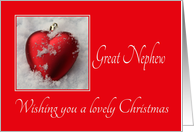 Great Nephew - A Lovely Christmas, heart shaped ornaments card