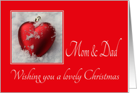 Mom & Dad - A Lovely Christmas, heart shaped ornaments card