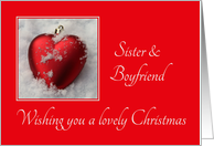 Sister & Boyfriend - A Lovely Christmas, heart shaped ornaments card