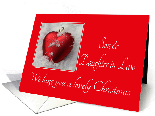 Son & Daugter in Law - A Lovely Christmas, heart shaped ornaments card