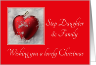 Step Daughter & Family - A Lovely Christmas, heart shaped ornaments card