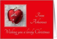 Arkansas - Lovely Christmas, heart shaped ornaments card