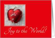Joy to the World - Lovely Christmas, heart shaped ornaments card
