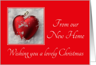New Home Announcement, Lovely Christmas heart shaped ornaments card