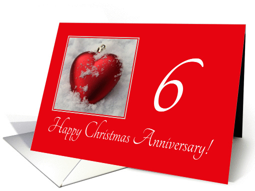 6th Christmas Wedding Anniversary, heart shaped ornaments card