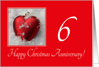 6th Christmas Wedding Anniversary, heart shaped ornaments card