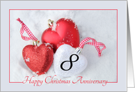 8th Christmas Wedding Anniversary, heart shaped ornaments card