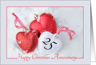 25th Christmas Wedding Anniversary, heart shaped ornaments card