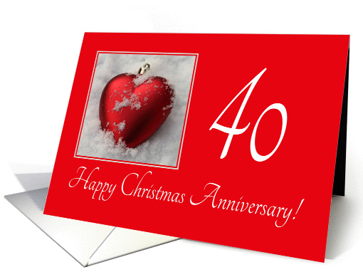 40th Christmas Wedding Anniversary, heart shaped ornaments card