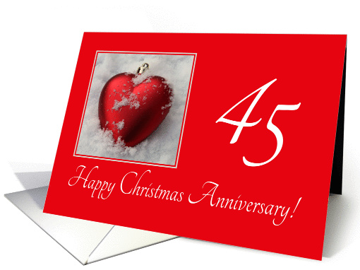 45th Christmas Wedding Anniversary, heart shaped ornaments card