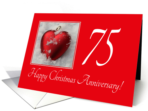 75th Christmas Wedding Anniversary, heart shaped ornaments card