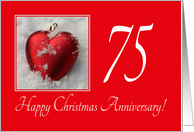 75th Christmas Wedding Anniversary, heart shaped ornaments card