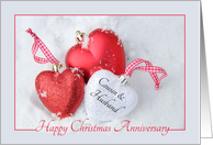 Cousin & Husband Christmas Anniversary, heart shaped ornaments card