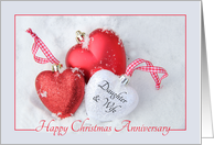 Daughter & Wife Christmas Anniversary, heart shaped ornaments card