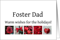 Foster Dad - Red Collage warm holiday wishes card