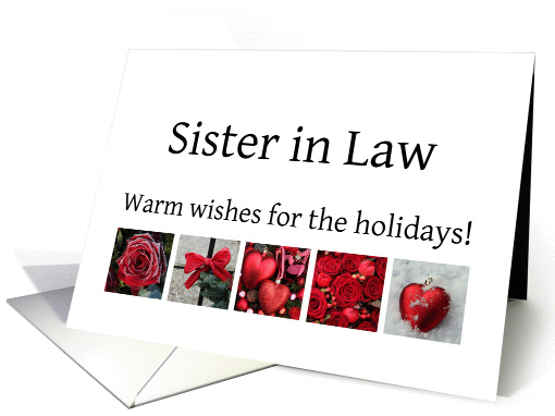 Sister in Law - Red Collage warm holiday wishes card (1116678)