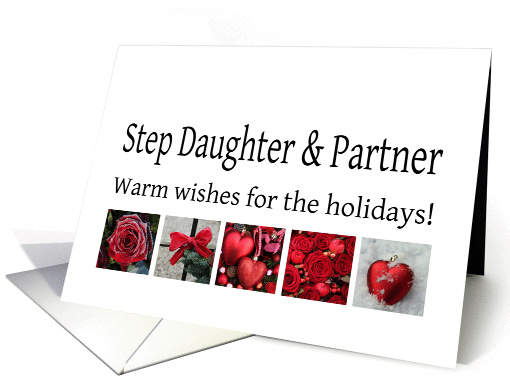 Step Daughter & Partner - Red Collage warm holiday wishes card