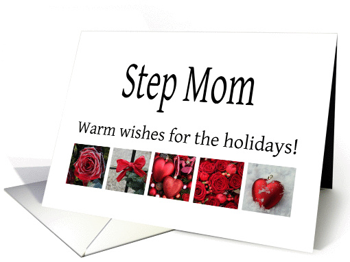 Step Mom - Red Collage warm holiday wishes card (1116870)