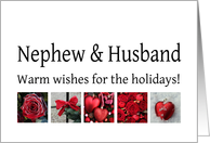 Nephew & Husband - Red Collage warm holiday wishes card